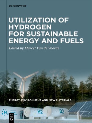 cover image of Utilization of Hydrogen for Sustainable Energy and Fuels